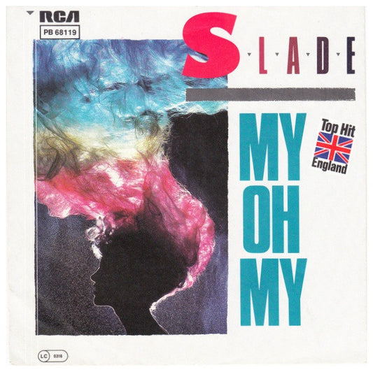 SLADE - MY OH MY | 7" SINGLE USADO
