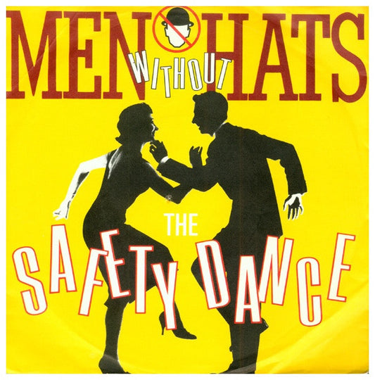 MEN WITHOUT HATS - SAFETY DANCE | 7" SINGLE USADO