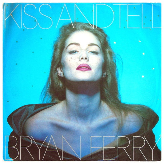 BRYAN FERRY - KISS AND TELL | 7" SINGLE USADO