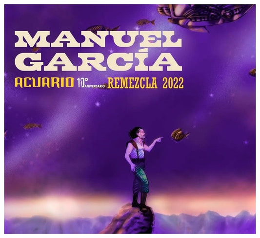 MANUEL GARCIA - ACUARIO (10 ANOS EDITION) | VINILO