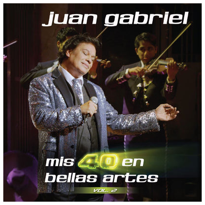(PREVENTA) JUAN GABRIEL - MIS 40 EN BELLAS ARTES V.2 (2LP)  | VINILO