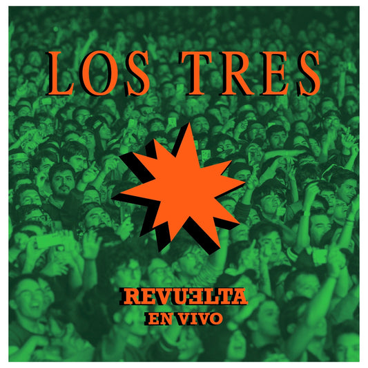 Los Tres - Revuelta En Vivo