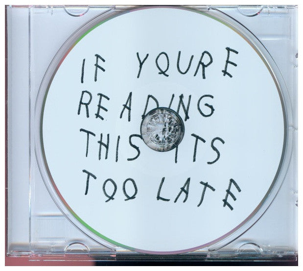 DRAKE - IF YOU RE READING THIS IT S TOO LATE | CD