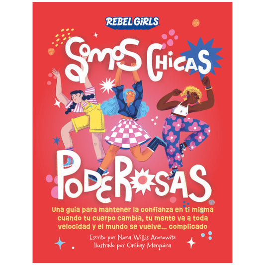 SOMOS CHICAS PODEROSAS (TAPA DURA) - DK | LIBRO