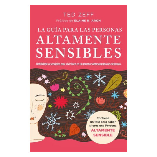 LA GUIA PARA LAS PERSONAS ALTAMENTE SENSIBLES (TAPA RÚSTICA) - TED ZEFF | LIBRO