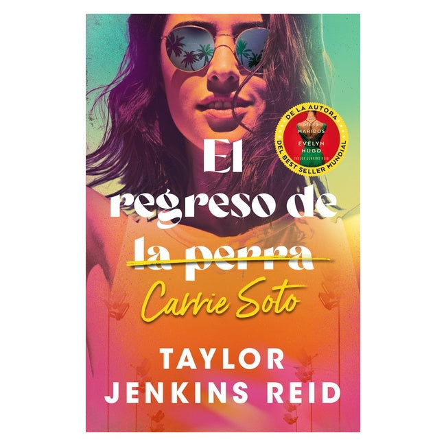 EL REGRESO DE CARRIE SOTO (TAPA RÚSTICA) - TAYLOR JENKINS REID | LIBRO