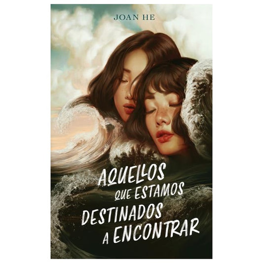 AQUELLOS QUE ESTAMOS DESTINADOS A ENCONTRAR (TAPA RUSTICA) - JOAN HE | LIBRO
