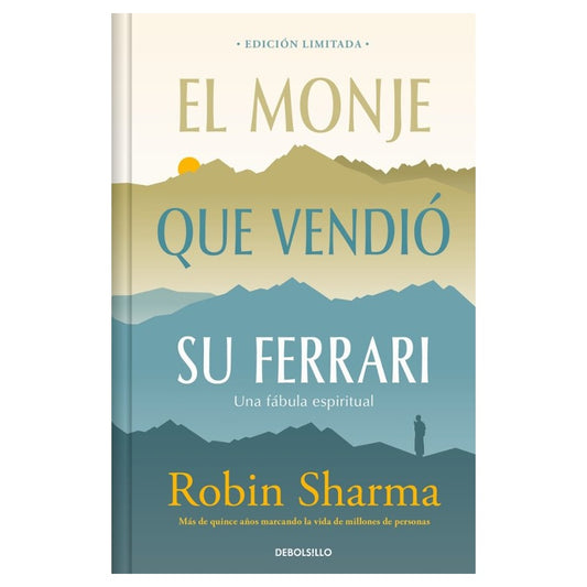 EL  MONJE QUE VENDIO SU FERRARI (ED. LIMITADA) (TAPA DURA) - ROBIN SHARMA | LIBRO