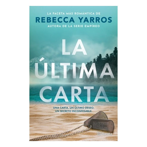 LA ÚLTIMA CARTA (TAPA BLANDA) - REBECCA YARROS | LIBRO