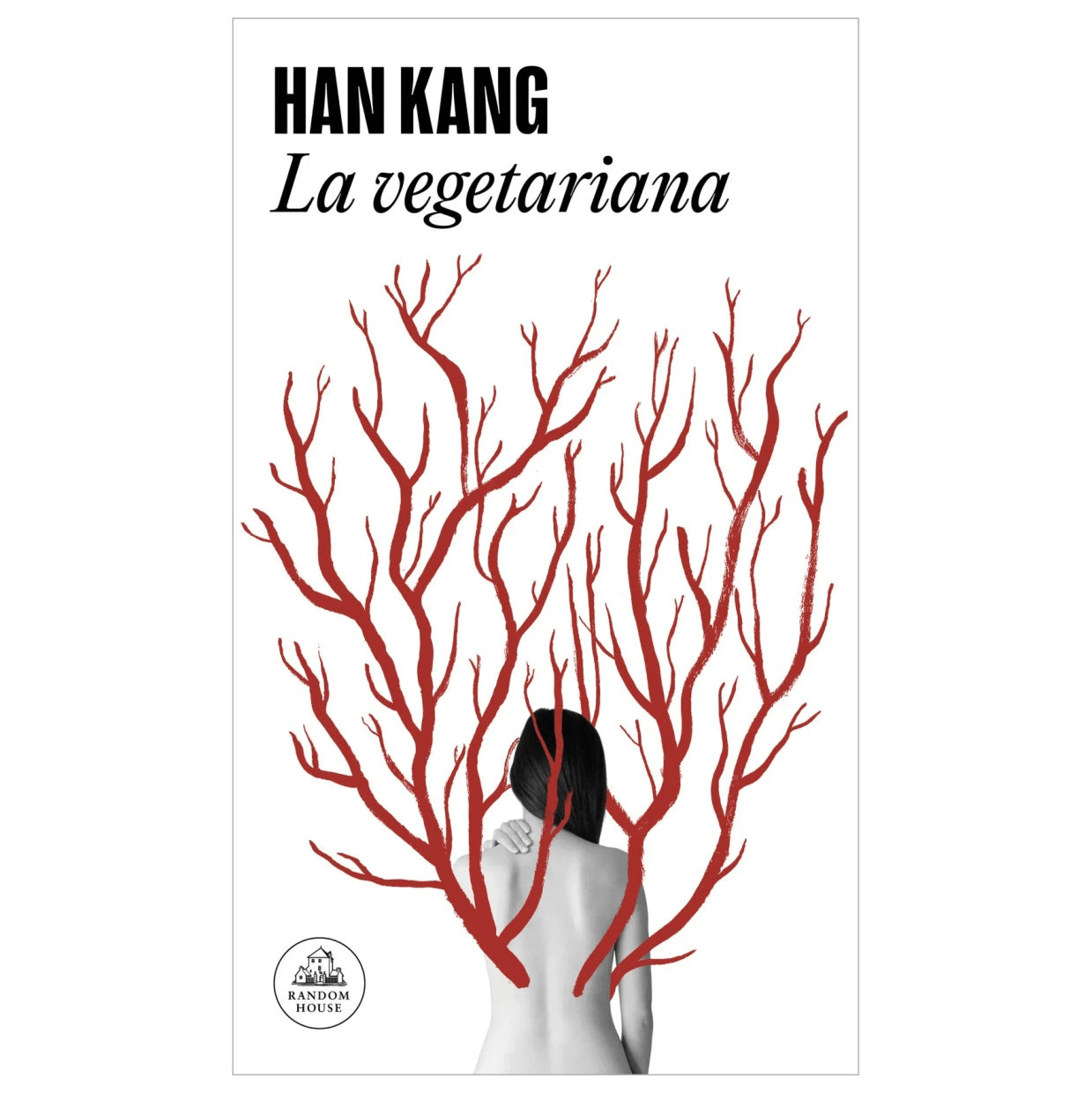 LA VEGETARIANA (TAPA RUSTICA) - HAN KANG | LIBRO