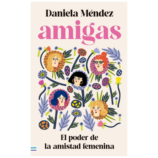AMIGAS (TAPA BLANDA) - DANIELA MENDEZ | LIBRO