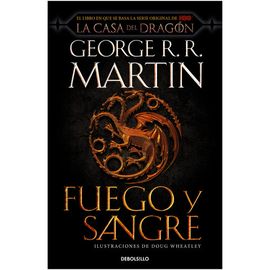 FUEGO Y SANGRE (TAPA RUSTICA) - GEORGE R.R. MARTIN | LIBRO