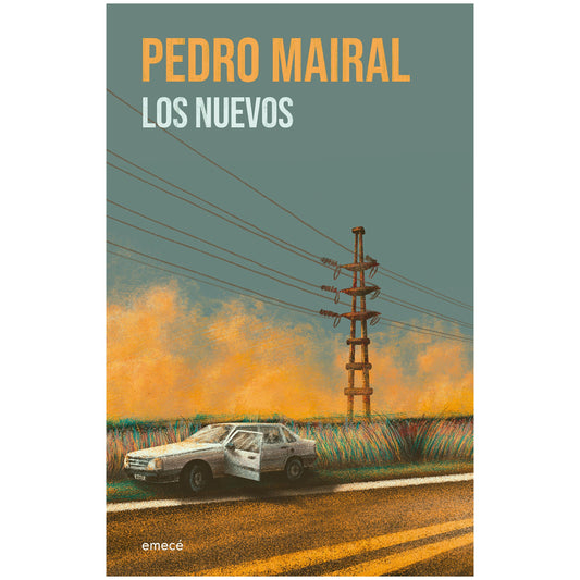 LOS NUEVOS (TAPA BLANDA) - PEDRO MAIRAL | LIBRO