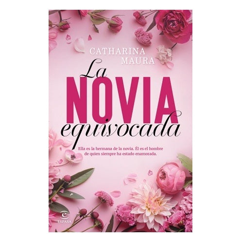 LA NOVIA EQUIVOCADA (TAPA BLANDA) - CATHARINA MAURA | LIBRO