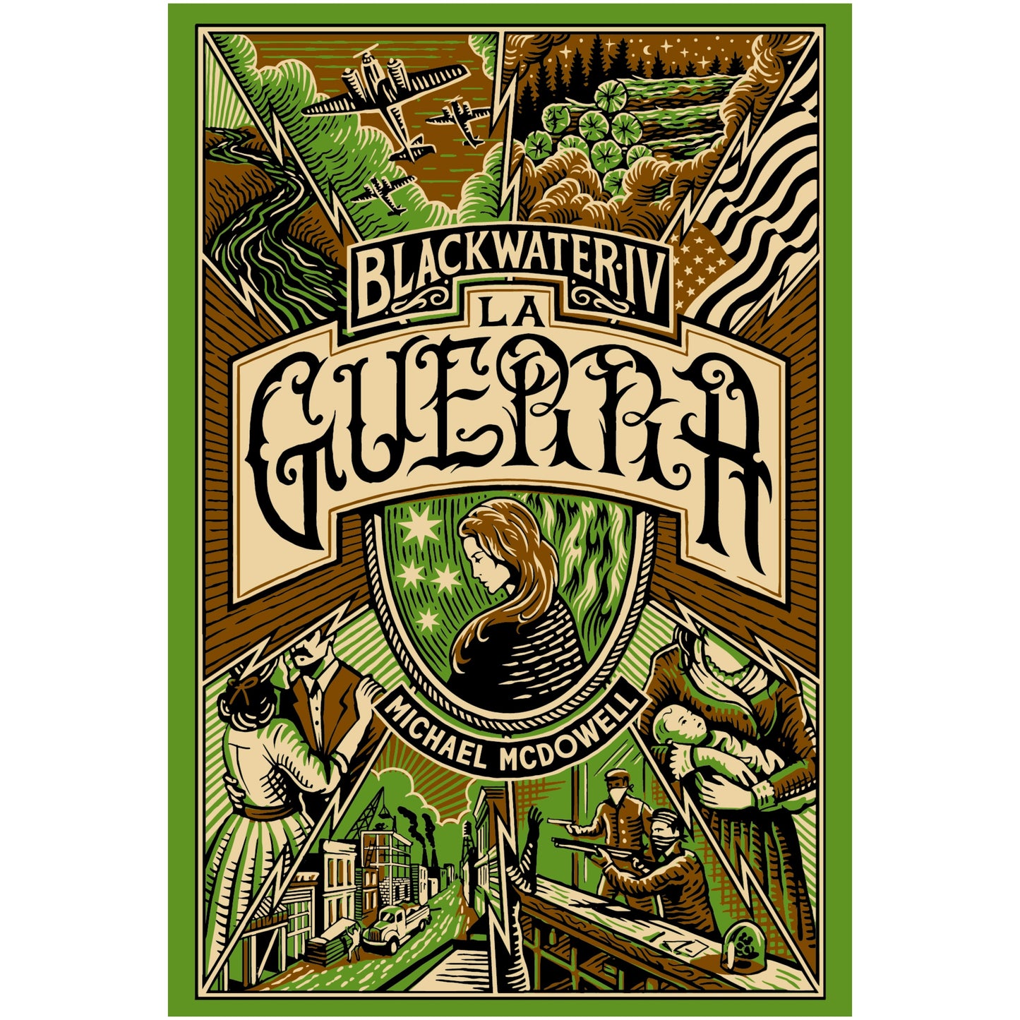 BLACKWATER / PARTE IV: LA GUERRA (TAPA RUSTICA) - MICHAEL MCDOWELL | LIBRO