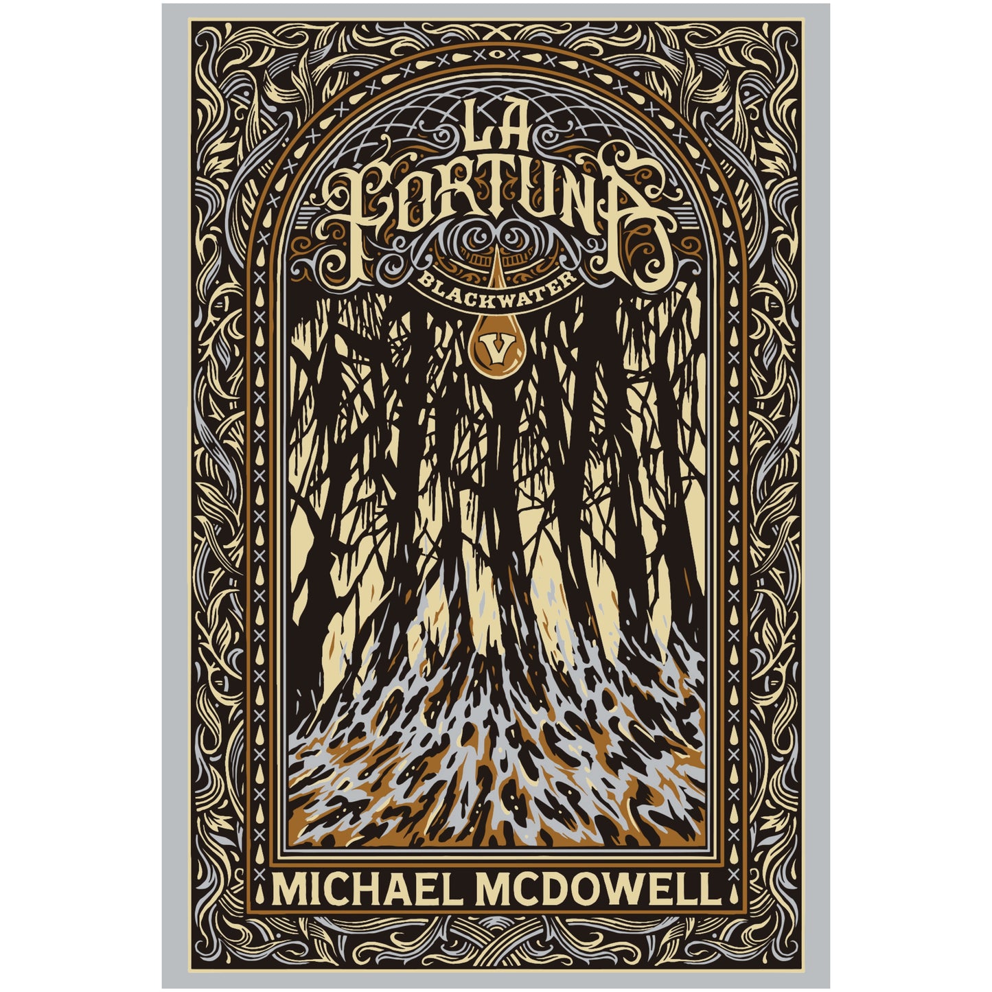 BLACKWATER / PARTE V: LA FORTUNA (TAPA RUSTICA) - MICHAEL MCDOWELL | LIBRO