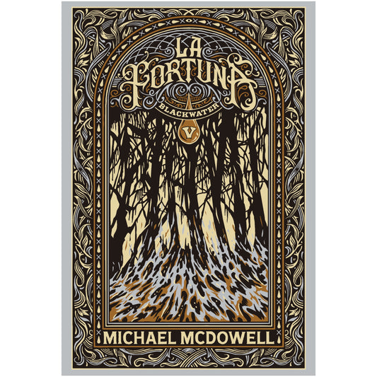 BLACKWATER / PARTE V: LA FORTUNA (TAPA RUSTICA) - MICHAEL MCDOWELL | LIBRO