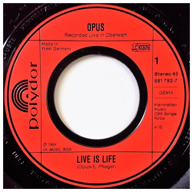 OPUS - LIFE IS LIFE | 7" SINGLE USADO