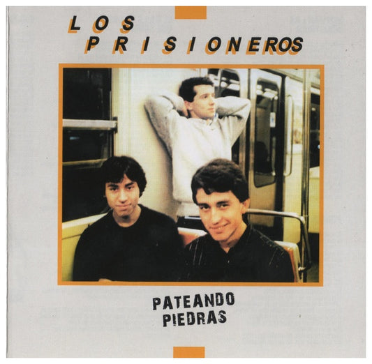LOS PRISIONEROS  - PATEANDO PIEDRAS | CD