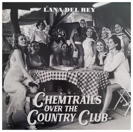 LANA DEL REY - CHEMTRAILS OVER THE COUNTRY CLUB | VINILO