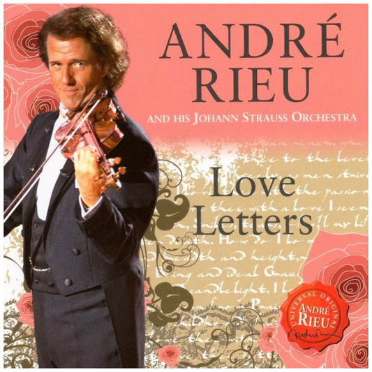 ANDRE RIEU & HIS JOHANN STRAUSS ORCHESTRA - LOVE LETTERS