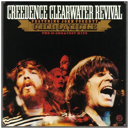 CREEDENCE CLEARWATER REVIVAL - CHRONICLE: 20 GREATEST HITS