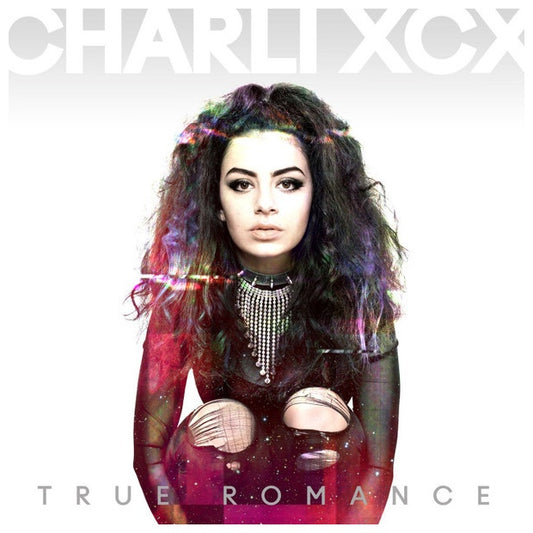 CHARLI XCX - TRUE ROMANCE