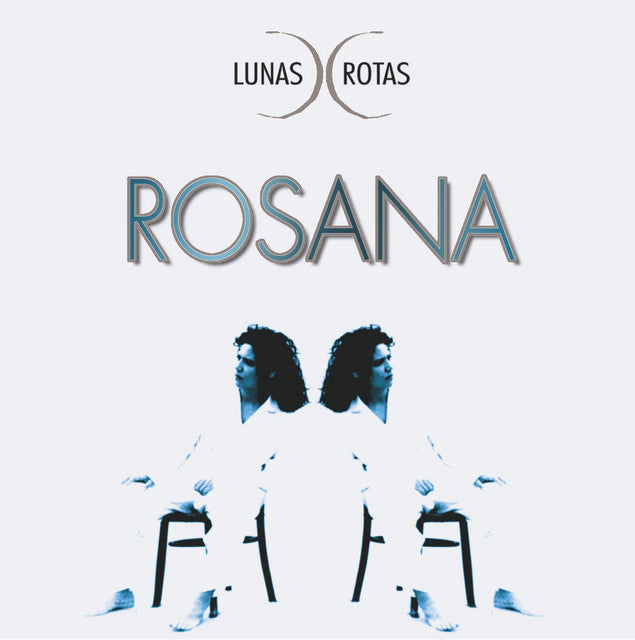 ROSANA - LUNAS ROTAS | VINILO