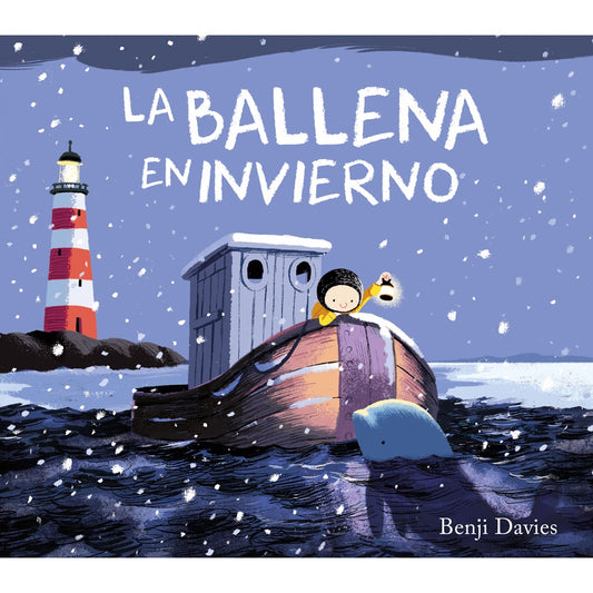BALLENA EN INVIERNO (TAPA DURA) - BENJI DAVIES | LIBRO
