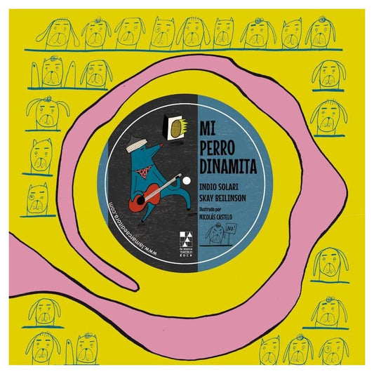 MI PERRO DINAMITA (RÚSTICA) - CARLOS ALBERTO SOLARI | LIBRO
