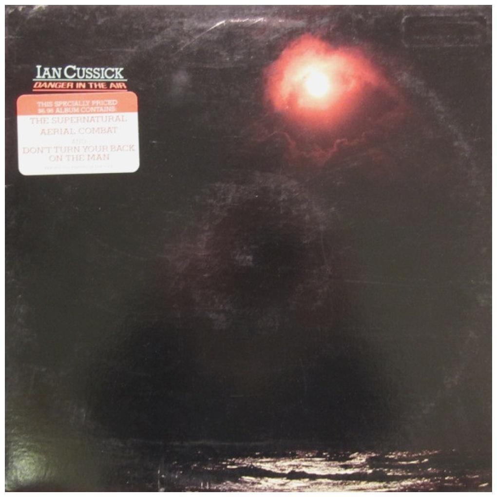IAN CUSSICK - DANGER IN THE AIR (PROMO COPY) | VINILO USADO