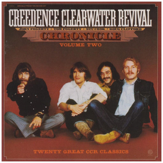 CREEDENCE CLEARWATER REVIVAL - CHRONICLE: 20 GREATEST HITS VOL. 2"