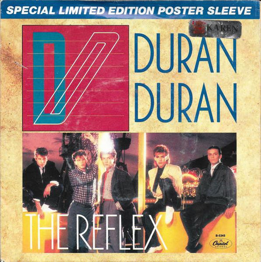 DURAN DURAN - THE REFLEX (LTD EDITION POSTER SLEEVE) | 7" SINGLE VINILO USADO