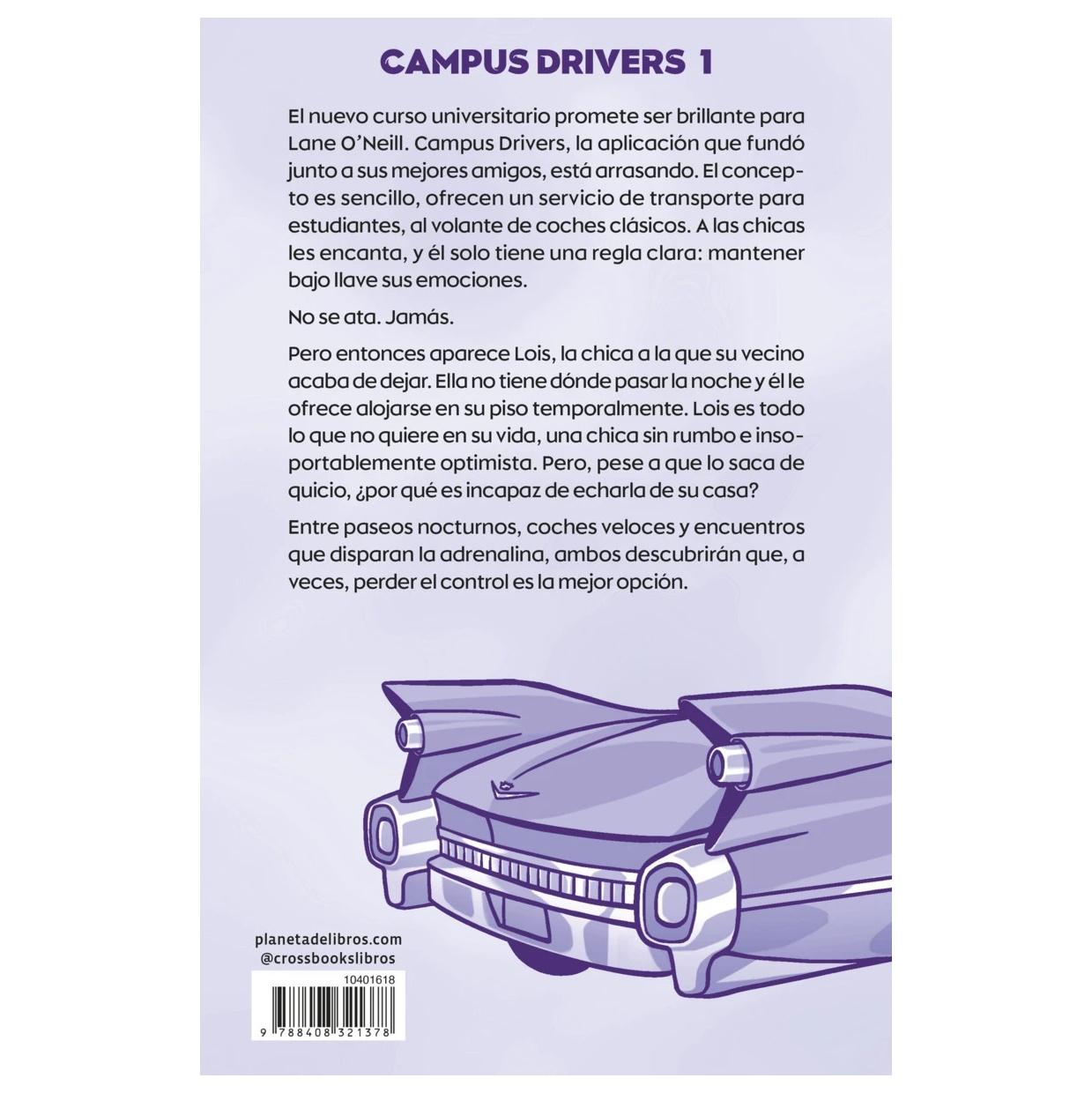 CAMPUS DRIVERS 1. SIN FRENO (TAPA RÚSTICA) - C. S. QUILL | LIBRO