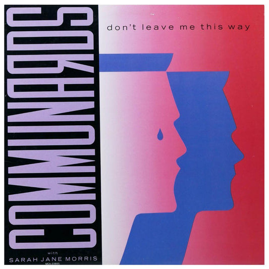 COMMUNARDS - DONT LEAVE ME THIS WAY | 12" MAXI SINGLE USADO