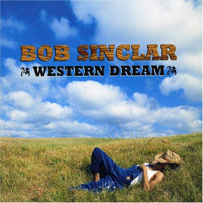 BOB SINCLAR - WESTERN DREAMS (2LP) (FRANCE) | VINILO