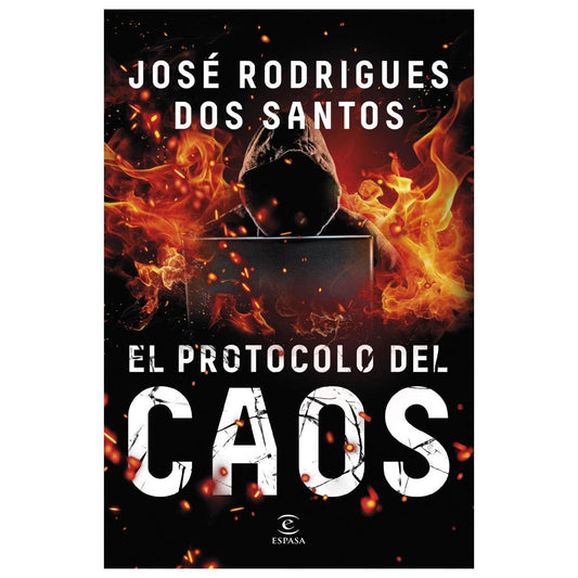 EL PROTOCOLO DEL CAOS (TAPA RÚSTICA) - JOSÉ RODRIGUES DOS SANTOS | LIBRO