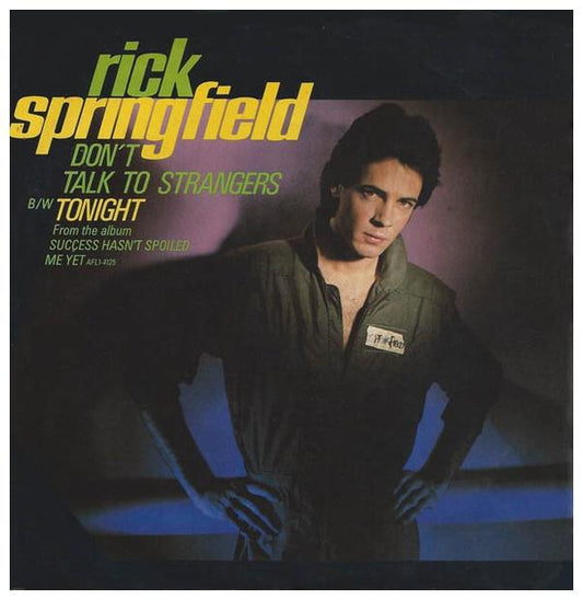 RICK SPRINGFIELD - DON T TALK TO STRANGERS | 7" SINGLE USADO