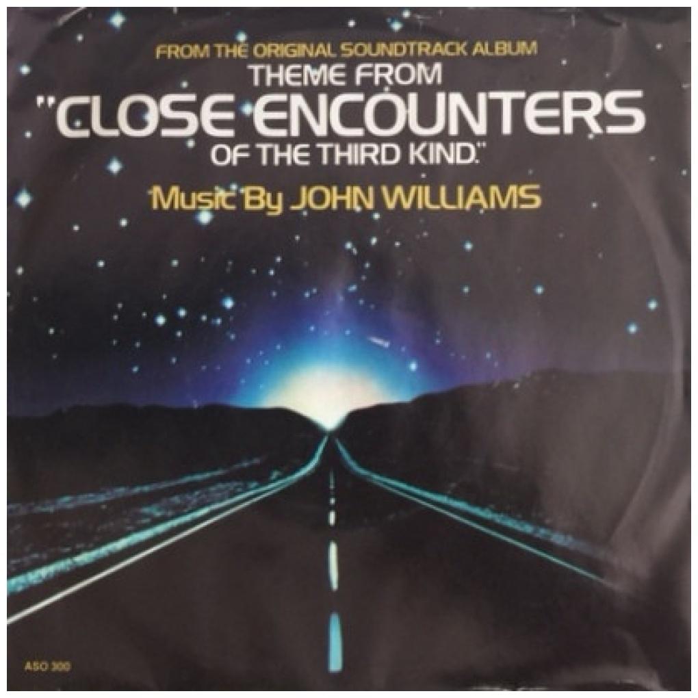 JOHN WILLIAMS - THEME FROM CLOSE ENCOUNTERS OF THE THIRD KIND | 7" SINGLE USADO