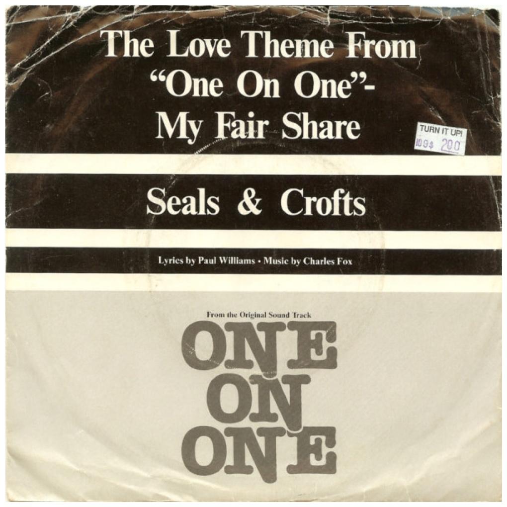 SEALS & CROFTS - THE LOVE THEME FROM ONE ON ONE (PROMO COPY) | 7" SINGLE USADO