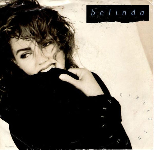 BELINDA CARLISLE - CIRCLE IN THE SAND | 7" SINGLE VINILO USADO