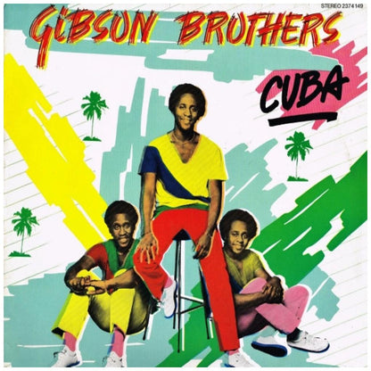 GIBSON BROTHERS - CUBA | VINILO USADO