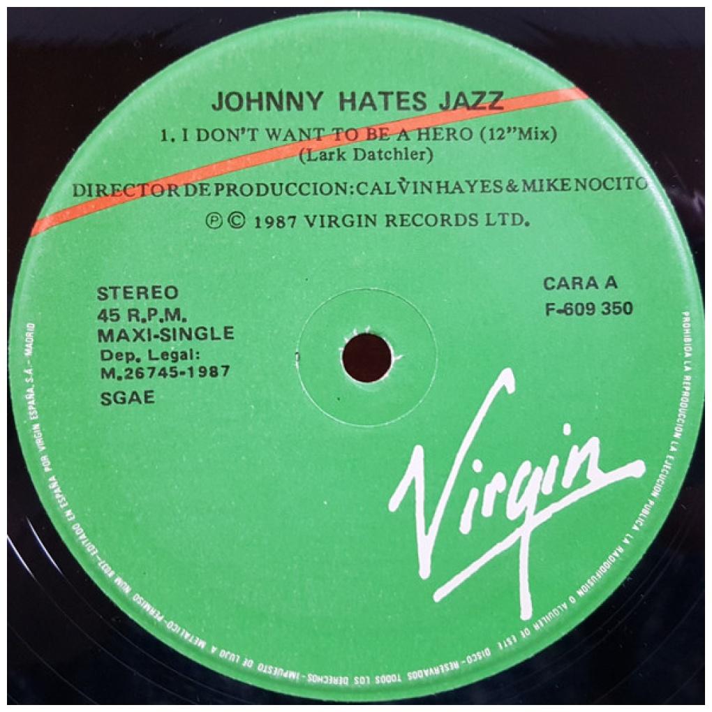 JOHNNY HATES JAZZ - I DON'T WANT TO BE A HERO | 12'' MAXI SINGLE USADO