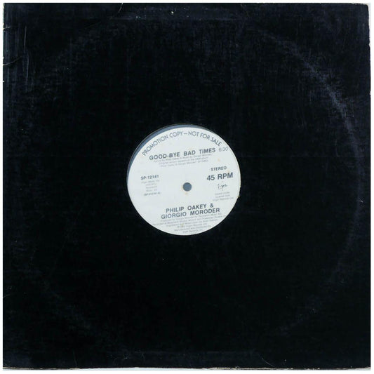 PHILIP OAKEY & GEORGIO MORODER - GOOD-BYE BAD TIMES (PROMO) | 12" MAXI SINGLE USADO