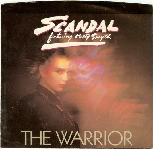 SCANDAL FT. PATTY SMITH - THE WARRIOR | 7" SINGLE VINILO USADO