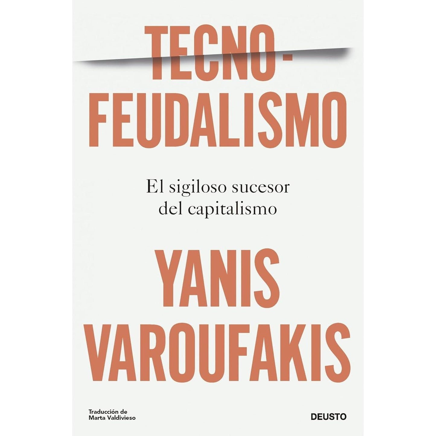 TECNO-FEUDALISMO (TAPA BLANDA) - YANIS VAROUFAKIS | LIBRO