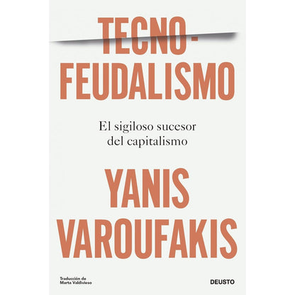 TECNO-FEUDALISMO (TAPA BLANDA) - YANIS VAROUFAKIS | LIBRO