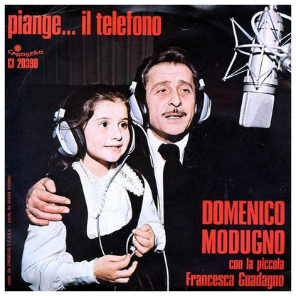 DOMENICO MODUGNO - PIANGE...IL TELEFONO | 7" SINGLE VINILO USADO