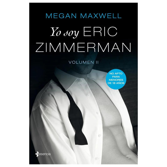 YO SOY ERIC ZIMMERMAN, VOL II (BOLSILLO) - MEGAN MAXWELL | LIBRO