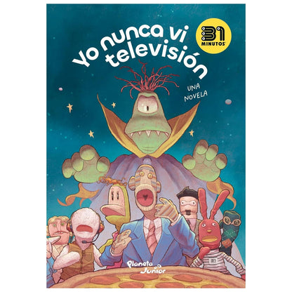YO NUNCA VI TELEVISIÓN (TAPA BLANDA) - 31 MINUTOS | LIBRO